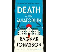 Ragnar Jónasson Death at the Sanatorium (Copertina rigida)