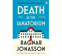 Ragnar Jónasson Death at the Sanatorium (Tascabile)