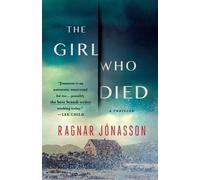 Ragnar Jonasson Girl Who Died (Tascabile)