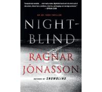 Ragnar Jónasson Nightblind (Tascabile) Dark Iceland