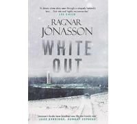 Ragnar Jónasson Whiteout (Tascabile) Dark Iceland