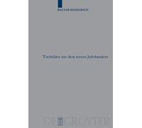 Ragnar Kinzelbach Tierbilder aus dem ersten Jahrhundert (Copertina rigida)