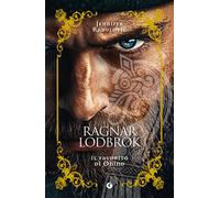 Ragnar Lodbrok. Il favorito di Odino - Radulovic Jennifer