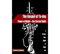 Ragnar Redbeard Charles Louis Brewer Arthur Desmo The Gospel of To-d (Tascabile)