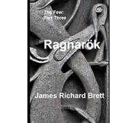 Ragnarök: The Few: Part Three
