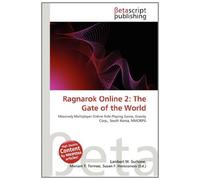 Ragnarok Online 2: The Gate of the World: Massively Multiplayer Online Role-Playing Game, Gravity Corp., South Korea, MMORPG