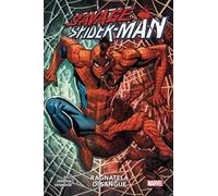 Ragnatela di sangue. Savage Spider-Man