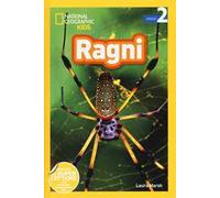 Ragni. Livello 2. Diventa un super lettore. Ediz. illustrata