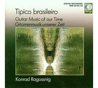 Ragossnig Konrad - Guitar Music Of Our Time