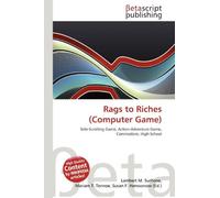 Rags to Riches (Computer Game): Side-Scrolling Game, Action-Adventure Game, Commodore, High School