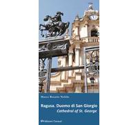 Ragusa. Duomo di San Giorgio. Ediz. italiana e inglese
