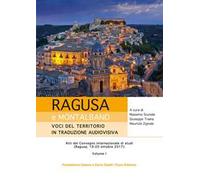 Ragusa e Montalbano: voci del territorio in traduzione audiovisiva. Atti del Convegno internazionale di studi (Ragusa, 19-20 ottobre 2017)