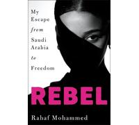 Rahaf Mohammed Rebel (Copertina rigida)
