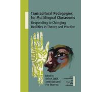Rahat Zaidi Transcultural Pedagogies for Multilingual Classrooms (Tascabile)