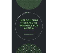 Raheel Nawaz Sara A Introducing Therapeutic Robotics for Auti (Copertina rigida)