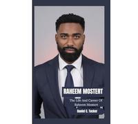 RAHEEM MOSTERT: The Life And Career Of Raheem Mostert