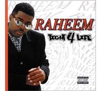 Raheem - Tight 4 Life