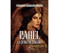 Rahel. La judía de Toledo