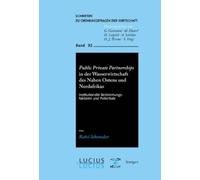 Rahel Schomaker Public Private Partnerships in der Wasserwirtschaft (Tascabile)