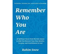 Rahim Snow Remember Who You Are (Tascabile)