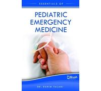 Rahim Valani Essentials of Pediatric Emergency Medicine (Tascabile)