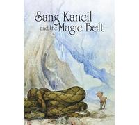 Rahimidin Zahari Sang Kancil and the Magic Belt (Tascabile)
