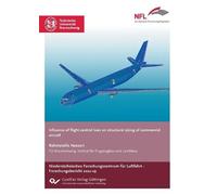 Rahmetalla Nazz Influence of flight control laws on structural sizin (Tascabile)