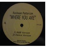 Rahsaan Patterson - Where you are (3 versions)/Stop by (Sly and Poolio's Nice 'n' Ripe Club Mix) [Vinyl Single]