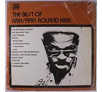 RAHSAAN ROLAND KIRK - best of