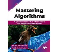 Rahul Bhandari Mastering Algorithms (Tascabile)