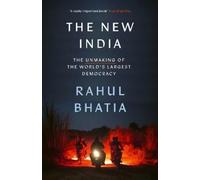 Rahul Bhatia The New India (Copertina rigida)