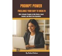 Rahul Dekar Prompt Power (Tascabile)