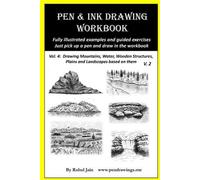 Rahul Jain Pen and Ink Drawing Workbook Vol 4 (Tascabile) Pen and Ink Workbooks