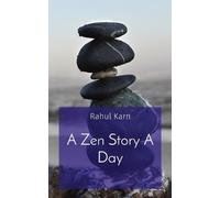Rahul Karn A Zen Story A Day (Tascabile)