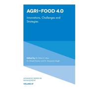 Rahul S. Mor Agri-Food 4.0 (Copertina rigida) Advanced Series in Management