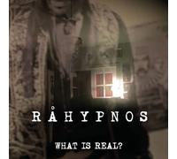 Råhypnos What Is Real? (CD) Album Digipak