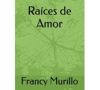 Raíces de Amor