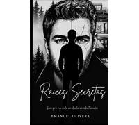Raíces Secretas: Siempre ha sido un duelo de identidades