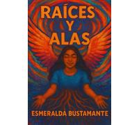 Raices y Alas