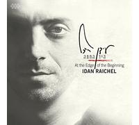 Idan Raichel At the Edge of the Beginning (CD) Album