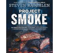 Raichlen Steven Project Smoke (Copertina rigida)