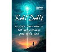 Raidan. To each their own - but not everyone gets their own.