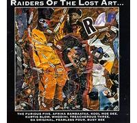 Raiders Of The Lost Arc - Whodini / Furious 5 / Kurtis Blow