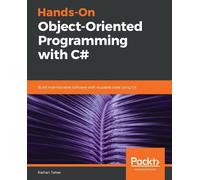 Raihan Taher Hands-On Object-Oriented Programming with C# (Tascabile)