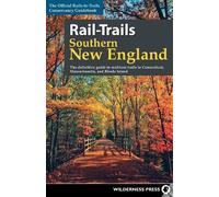 Rail-Trails Southern New England (Tascabile) Rail-Trails