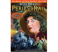 Railroad Action Double Feature: Perils of the Rail (1925) / Crossed Signal (DVD)