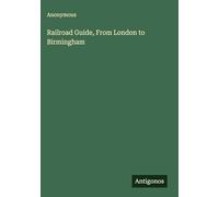 Railroad Guide, From London to Birmingham