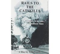 Rails to the Catskills