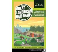 Rails to Trails Conservancy Great American Rail-Trail (Tascabile) Rail-Trails