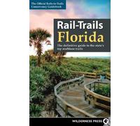 Rails-to-Trails Conservancy Rail-Trails Florida (Copertina rigida) Rail-Trails
